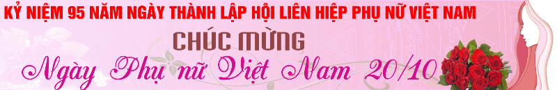 Kỷ niệm ngày phụ nữ Việt Nam